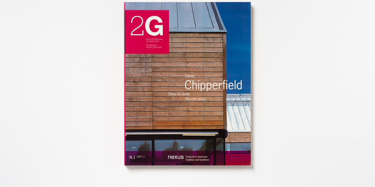 アート・デザイン・音楽 2G David Chipperfield, Recent Work アート・デザイン・音楽 2G David Chipperfield, Recent Work