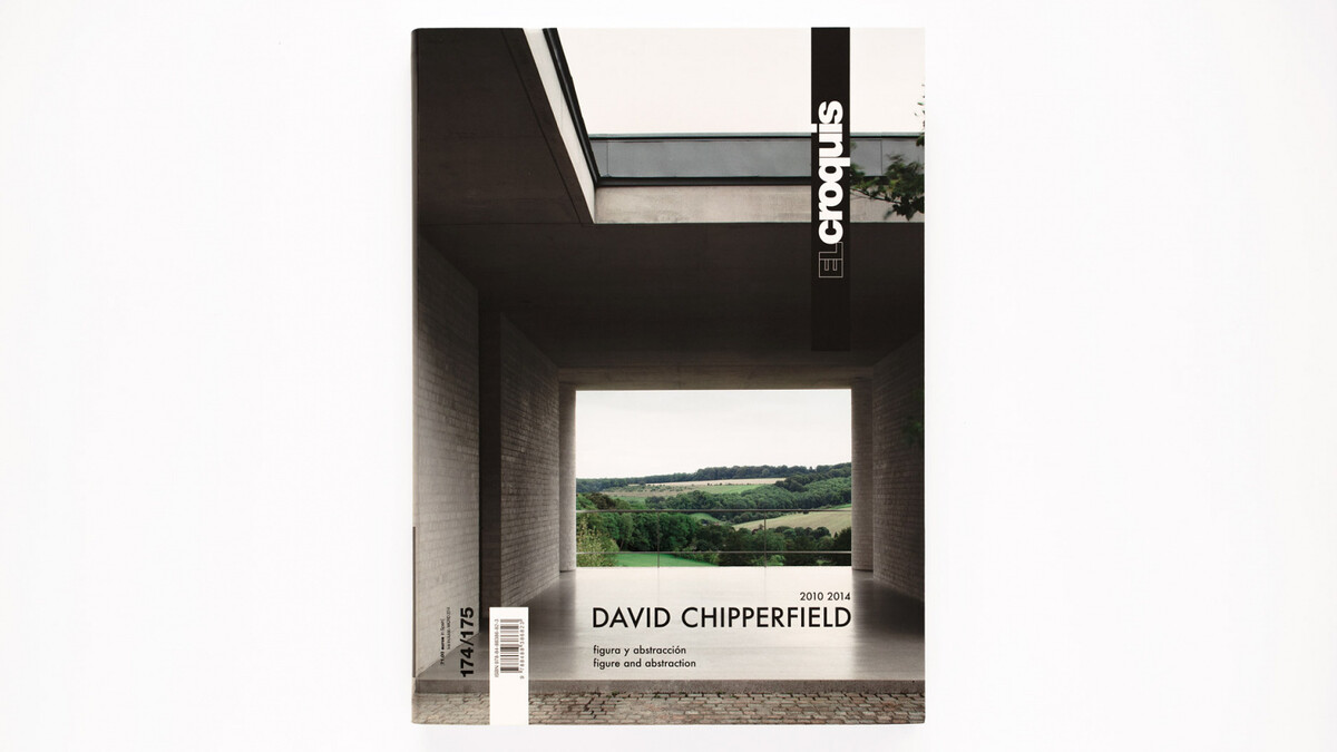 David Chipperfield 2010-2014 El Croquis • David Chipperfield 