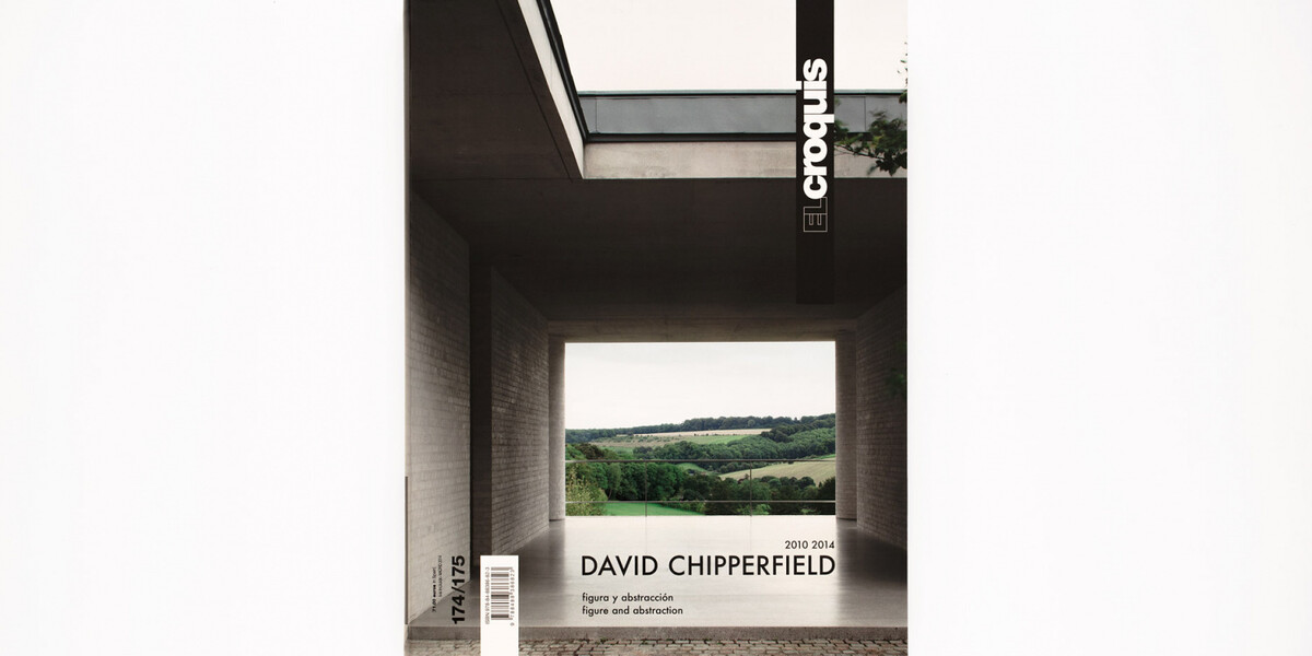 David Chipperfield 2010-2014 El Croquis • David Chipperfield