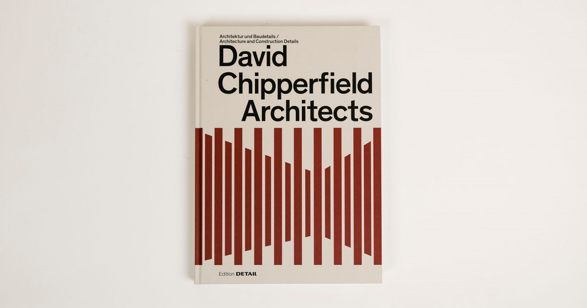 David Chipperfield Architects. Architektur und Baudetails 