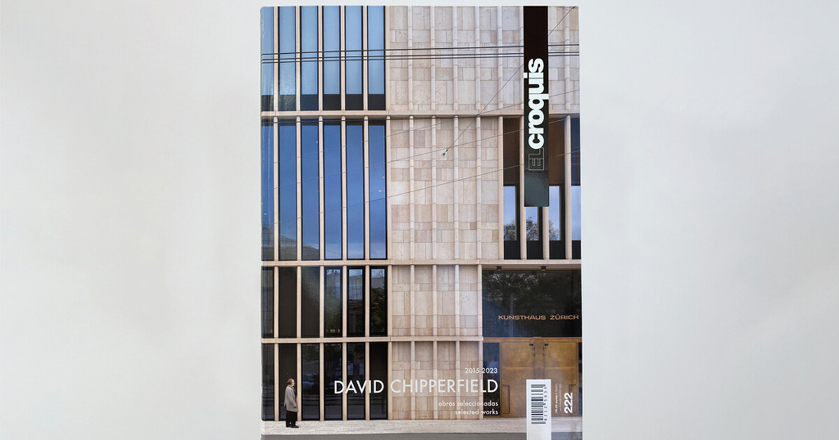 David Chipperfield 2015-2023 El Croquis • David Chipperfield 