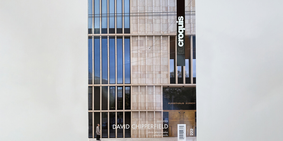David Chipperfield 2015-2023 El Croquis • David Chipperfield 